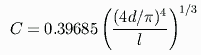 C=0.396((4d/pi)^4/L)^(1/3)