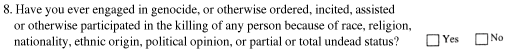 US Immigration and Naturalization Service genocide question no. 8